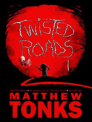 cover image of Twisted Roads Volume One